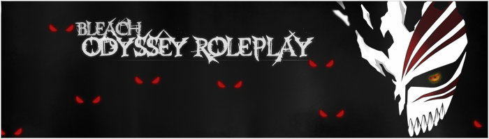 Bleach Odyssey - Roleplay
